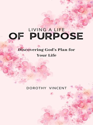 cover image of Living a Life of Purpose